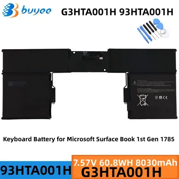 Батерията за клавиатурата G3HTA001H 93HTA001H За Microsoft Surface Book 1-во Поколение Модели на 1785 Усъвършенстван Лаптоп Таблет 7,57 В 60,8 Wh 8030 ма